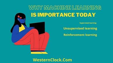 Why Machine Learning is Importance Today