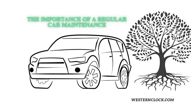 The importance of a Regular Car Maintenance