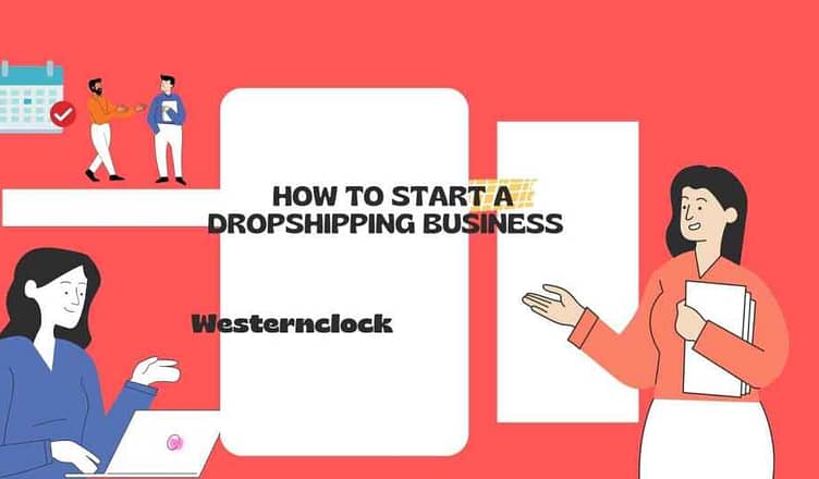 Start a Dropshipping Business